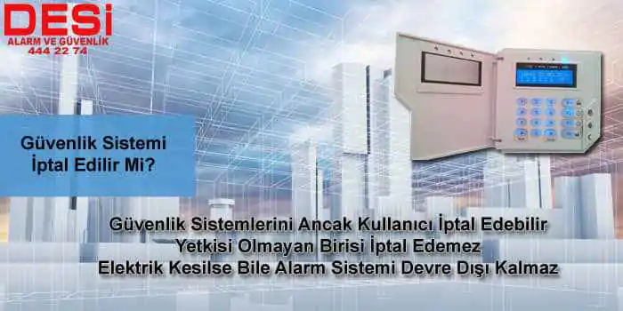 Alarmı Devre Dışı Bırakma