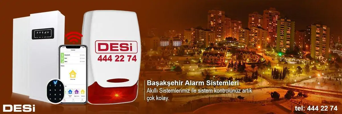 basaksehir-icin-desi-alarm-cozumleri
